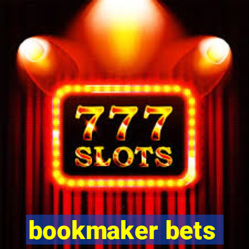 bookmaker bets